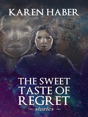 cover image of The Sweet Taste of Regret
